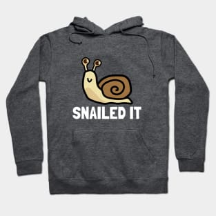 Snailed It Hoodie